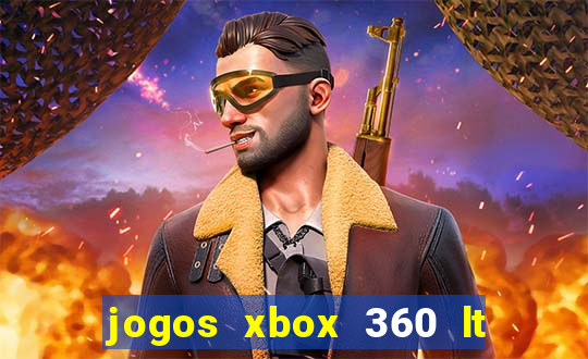 jogos xbox 360 lt 3.0 download